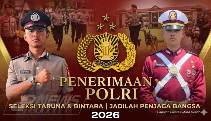 Penerimaan Anggota Polri Tahun Anggaran 2026 Resmi Dibuka
