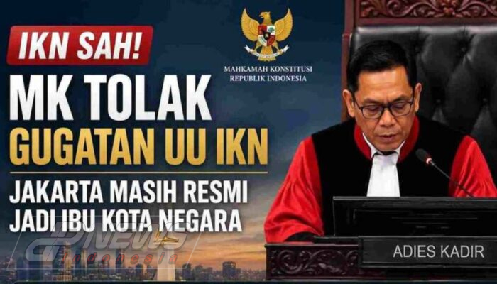 MK Tegaskan Jakarta Tetap Ibu Kota Negara hingga Ada Keppres Pemindahan